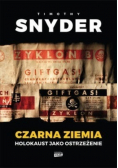 Czarna ziemia Holokaust jako ostrzeżenie