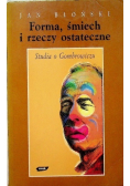 Forma śmiech i rzeczy ostateczne