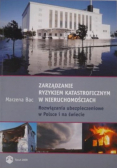 Zarządzanie ryzykiem katastroficznym w nieruchomościach