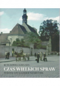 Czas Wielkich Spraw