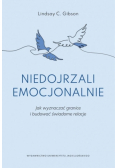 Niedojrzali emocjonalnie. Jak wyznaczać granice...