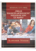 Thriller teologiczno archeologiczny
