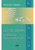 Lectio Divina Do Dziejów Apostolskich 3