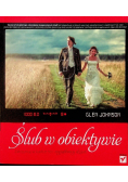 Ślub w obiektywie