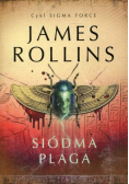 Sigma Force Tom 12 Siódma plaga