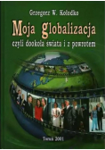 Moja Globalizacja czyli dookoła świata i z powrotem