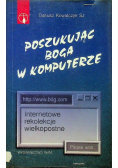 Poszukując Boga w komputerze
