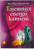 Chrzanowska Alla Alicja - Tajemnice energii kamieni