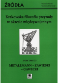 Krakowska filozofia przyrody w okresie międzywojennym Tom 2