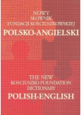 Nowy słownik fundacji kościuszkowskiej polsko - angielski