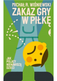 Zakaz gry w piłkę