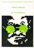 Jak wynagradzać?