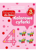 Kaligrafia dla dzieci Kolorowe cyferki