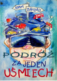 Podróż za jeden uśmiech