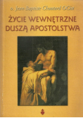 Życie wewnętrzne duszą apostolstwa