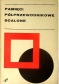 Pamięci półprzewodnikowe scalone