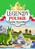 Legendy polskie O smoku wawelskim