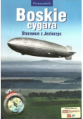 Boskie cygara Sterowce z Jezierzyc