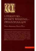 Literatura punkty widzenia światopoglądy