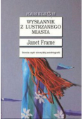 Wysłannik z lustrzanego miasta