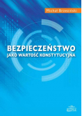 Bezpieczeństwo jako wartość konstytucyjna