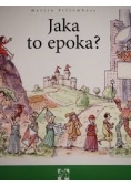 Jaka to epoka?