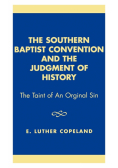The Southern Baptist Convention and the Judgement of History