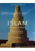 Islam od Bagdadu do Kordoby Wczesne budowle od 7 do 13 stulecia