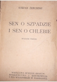 Sen o szpadzie i sen o chlebie, 1923 r.