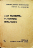Zasady projektowania oprzyrządowania technologicznego
