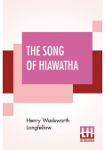 The Song Of Hiawatha