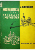 Mechanizacja prac na łąkach i pastwiskach