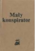 Mały konspirator