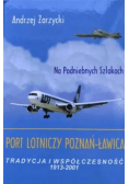 Port lotniczy Poznań -  Ławica