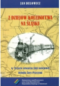 Z dziejów kolejnictwa na Śląsku
