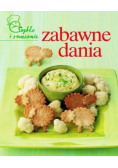 ZABAWNE DANIA - szybko i smacznie tłum