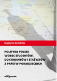 Polityka Polski wobec studentów  doktorantów i stażystów z państw poradzieckich