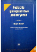 Seria podręczników dla studentów studiów pielęgniarskich Tom 18 Pediatria i pielęgniarstwo pediatryczne