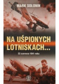 Na uśpionych lotniskach
