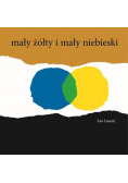 Mały żółty i mały niebieski