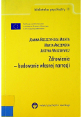 Zdrowienie budowanie własnej narracji