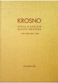 Krosno studia z dziejów miasta i regionu Tom I