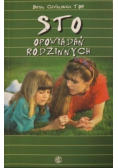 Sto opowiadań rodzinnych