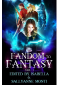 Fandom to Fantasy