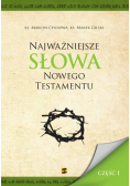Najważniejsze słowa Nowego Testamentu Część 1