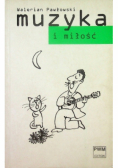 Muzyka i miłość