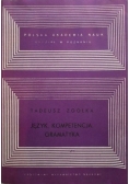 Język. Kompetencja. Gramatyka