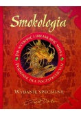 Smokologia Jak wytropić i obłaskawić smoka