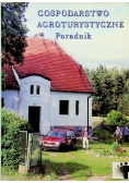 Gospodarstwo agroturystyczne Poradnik