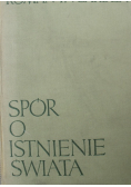 Spór o istnienie Świata Tom 3